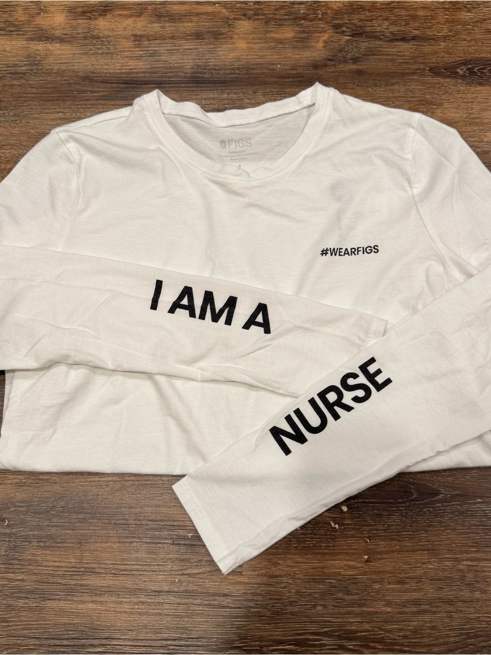 Figs White “I AM A NURSE” Long Sleeve Underscrub